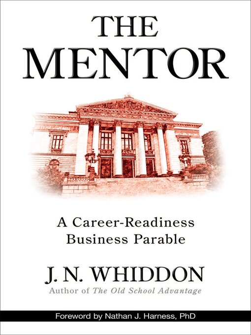 Title details for The Mentor by J.N. Whiddon - Available